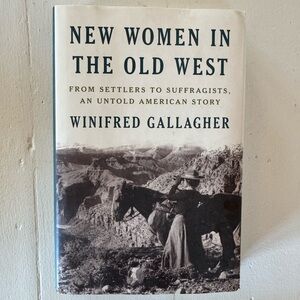 New Women in the Old West hardcover book